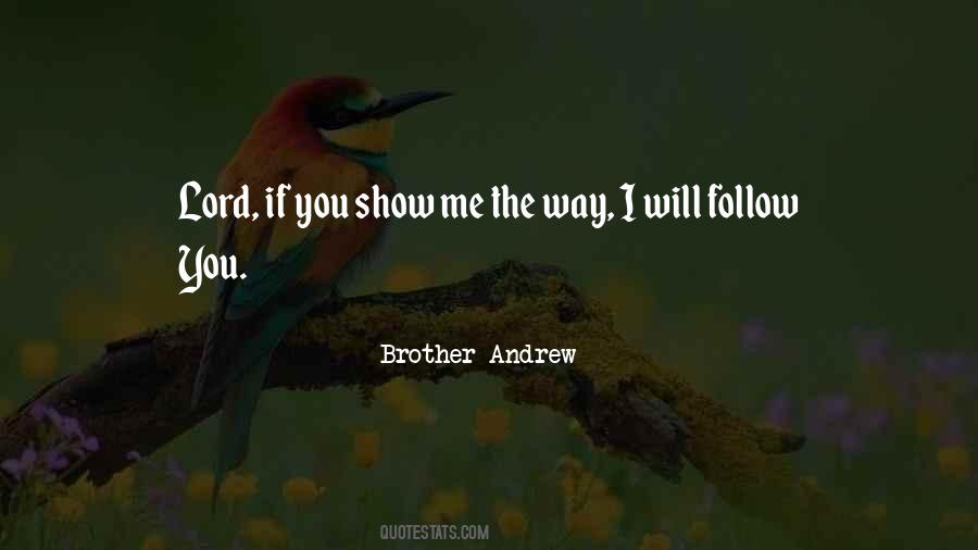 Quotes About Follow Me #224388 Quotes About Follow Me #224388