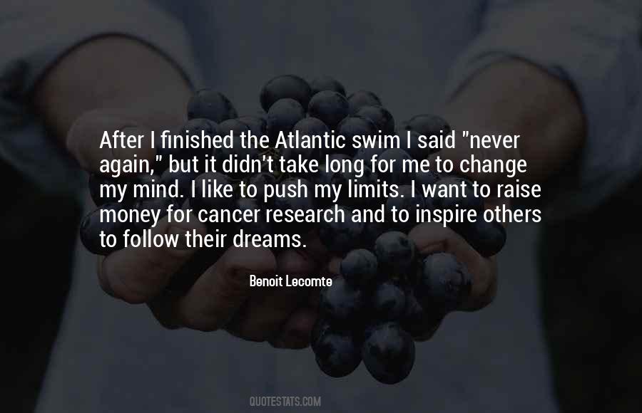 Quotes About Follow Dreams #450011