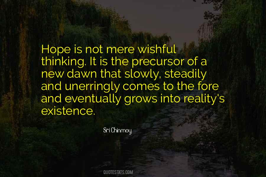 Hope Grows Quotes #1261838