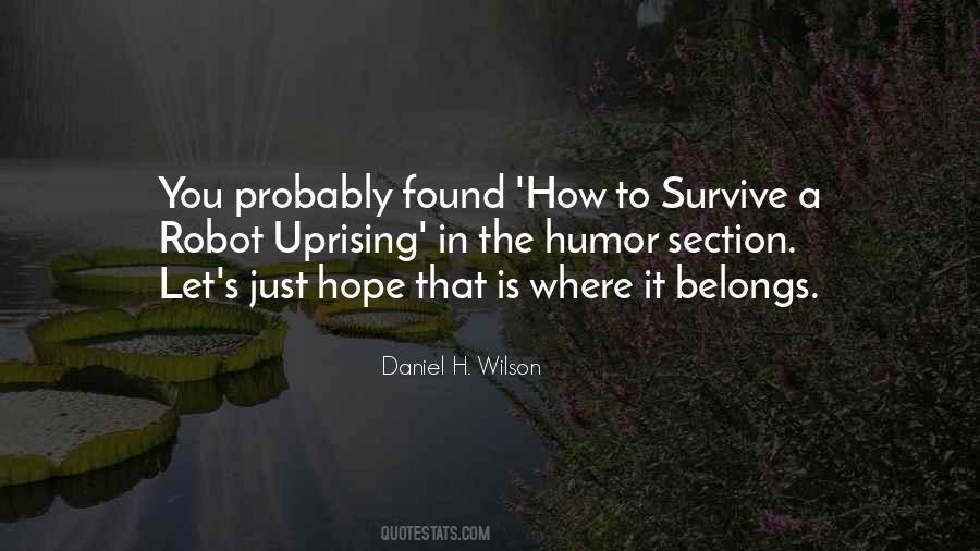 Hope I Can Survive Quotes #282494