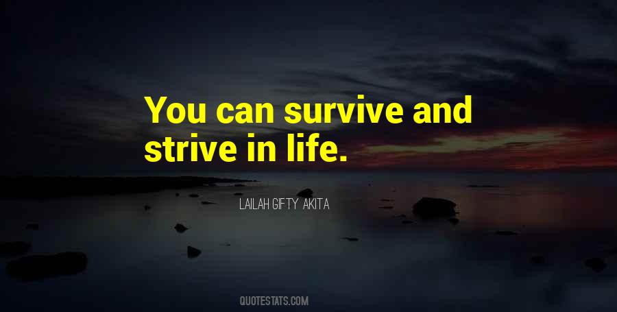 Hope I Can Survive Quotes #440583