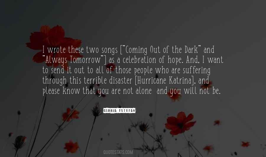 Hope In Disaster Quotes #1802110