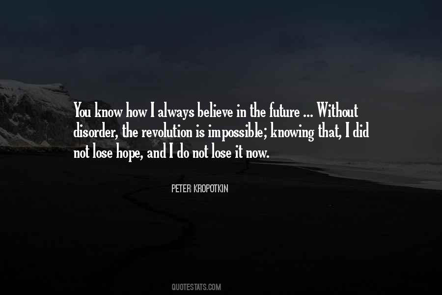 Hope In The Future Quotes #222475