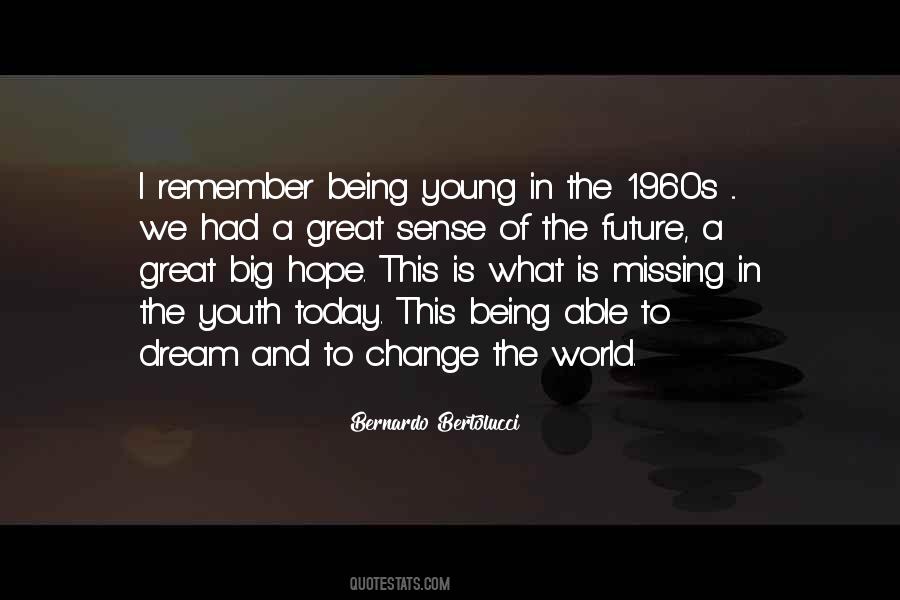 Hope In The Future Quotes #256343