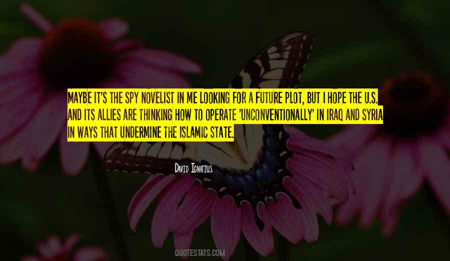 Hope In The Future Quotes #84866