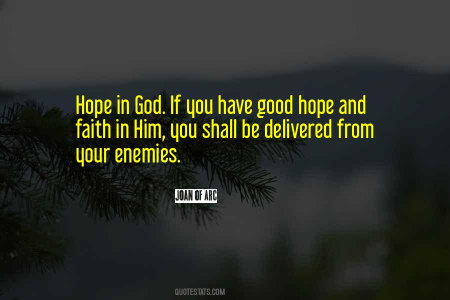 Hope Is A Good Thing Quotes #13486