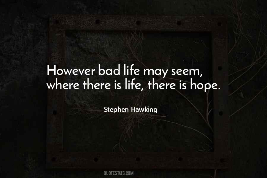 Hope Is Bad Quotes #1373105