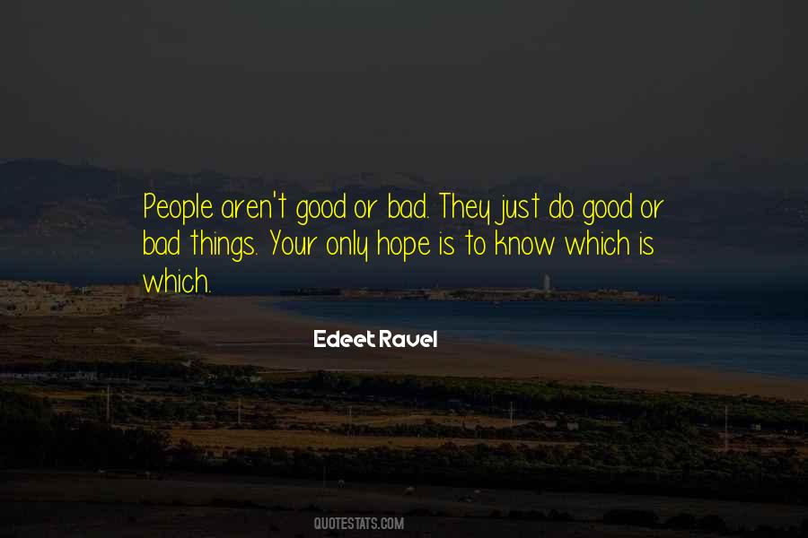 Hope Is Bad Quotes #830750