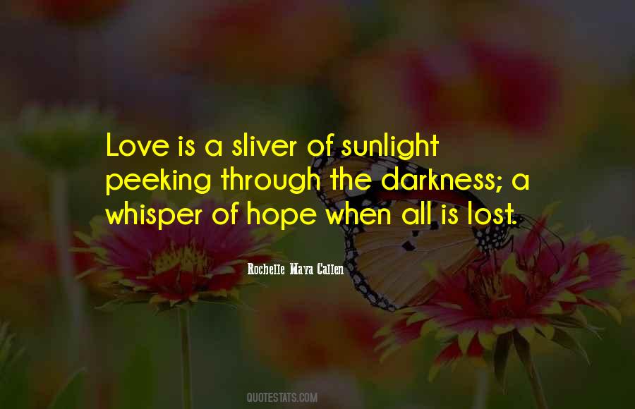 Hope Is Lost Quotes #1395611