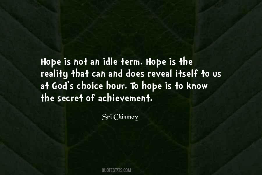 Hope Is The Quotes #1133106