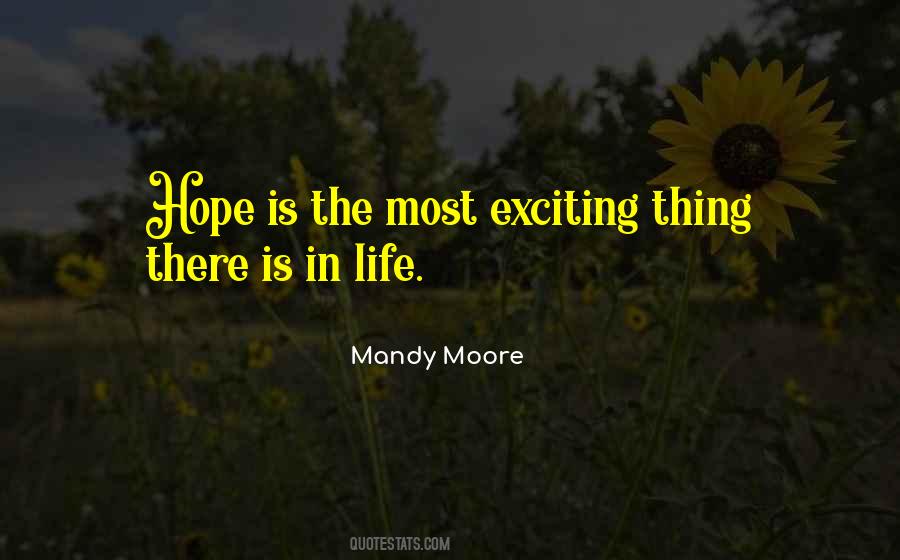 Hope Is The Quotes #1179923