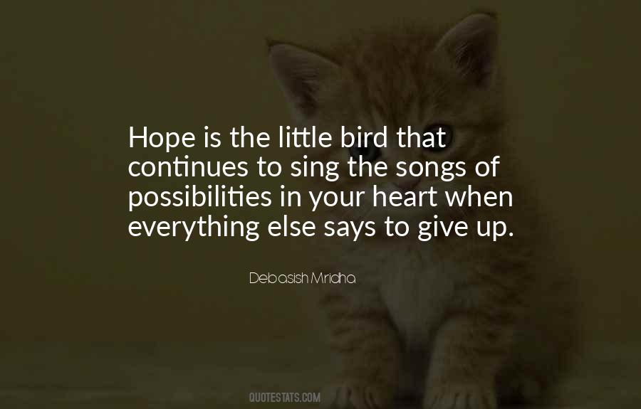 Hope Is The Quotes #1265044