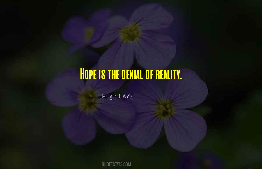 Hope Is The Quotes #1271185