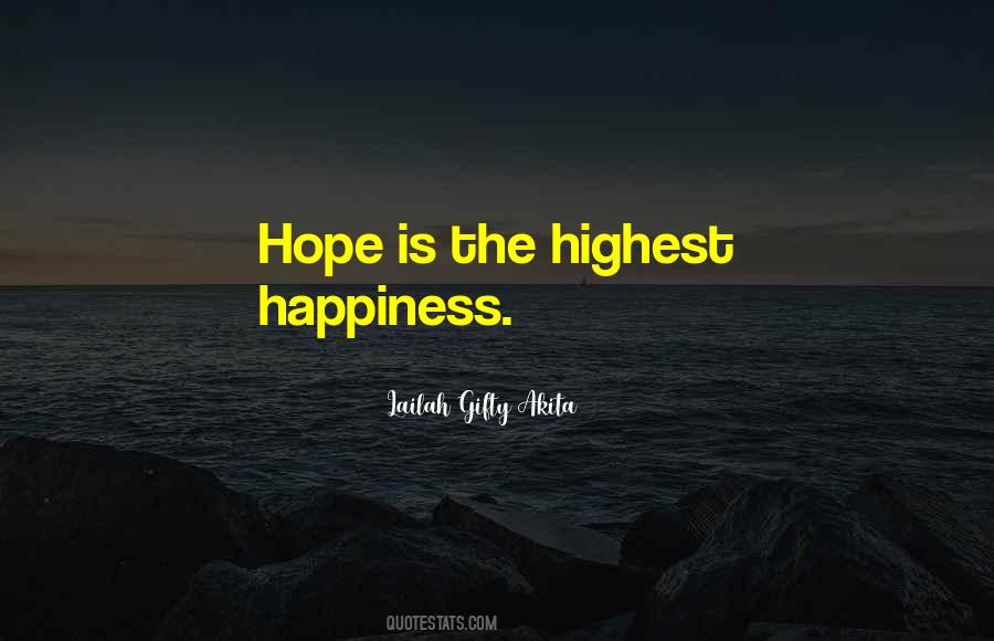 Hope Is The Quotes #1300467