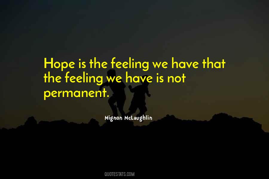 Hope Is The Quotes #1311905
