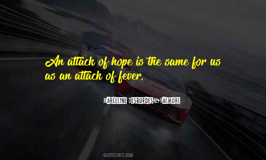 Hope Is The Quotes #1508387