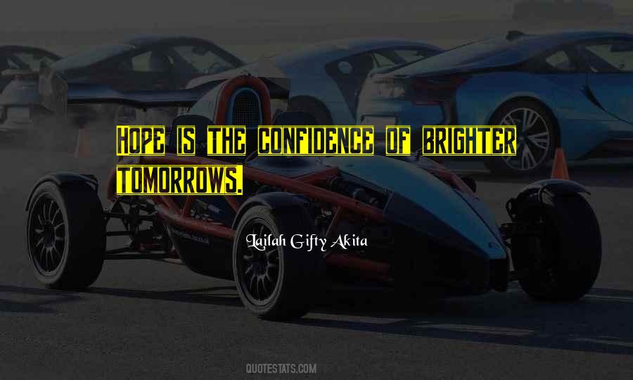 Hope Is The Quotes #1767599