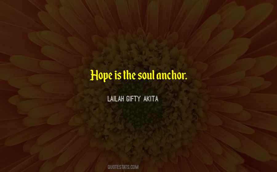 Hope Is The Quotes #1813721