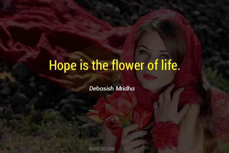 Hope Is The Quotes #1847355