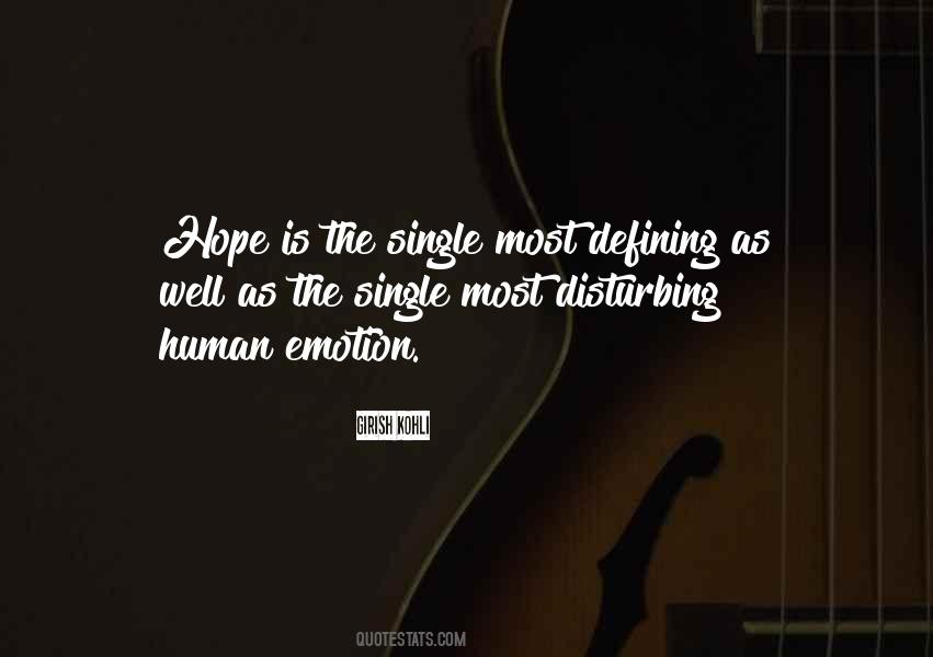 Hope Is The Quotes #1850570