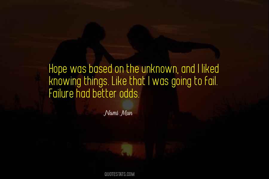 Hope It Gets Better Quotes #75535