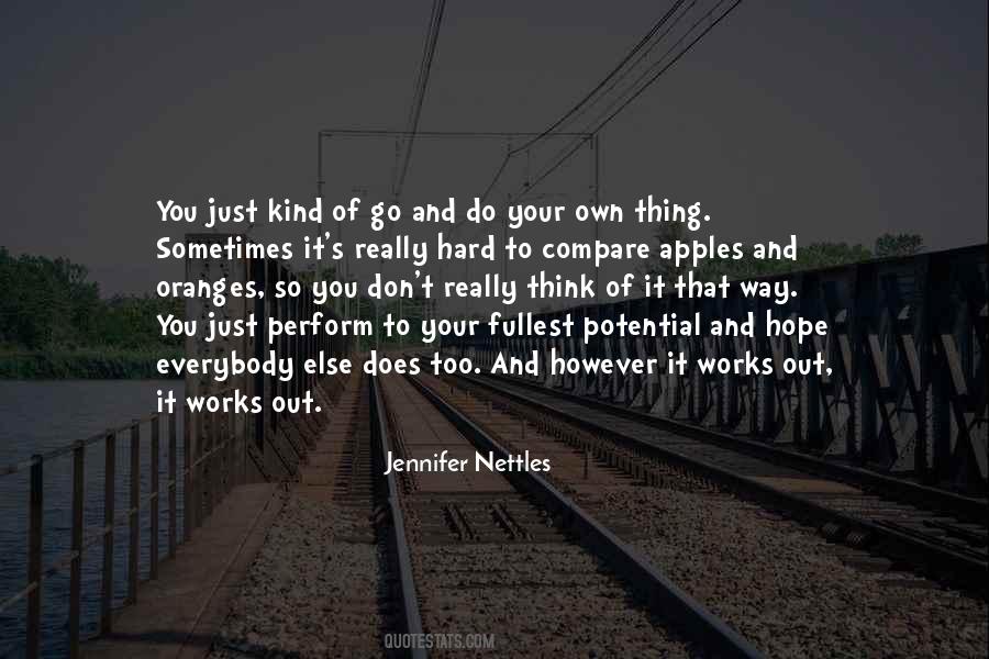 Hope It Works Out Quotes #99031