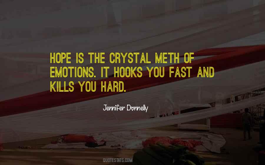 Hope Kills You Quotes #292207