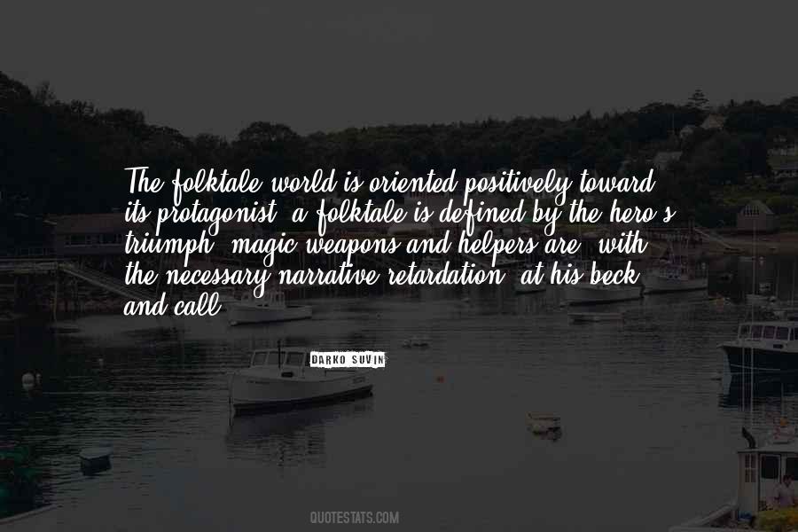 Quotes About Folktale #786316