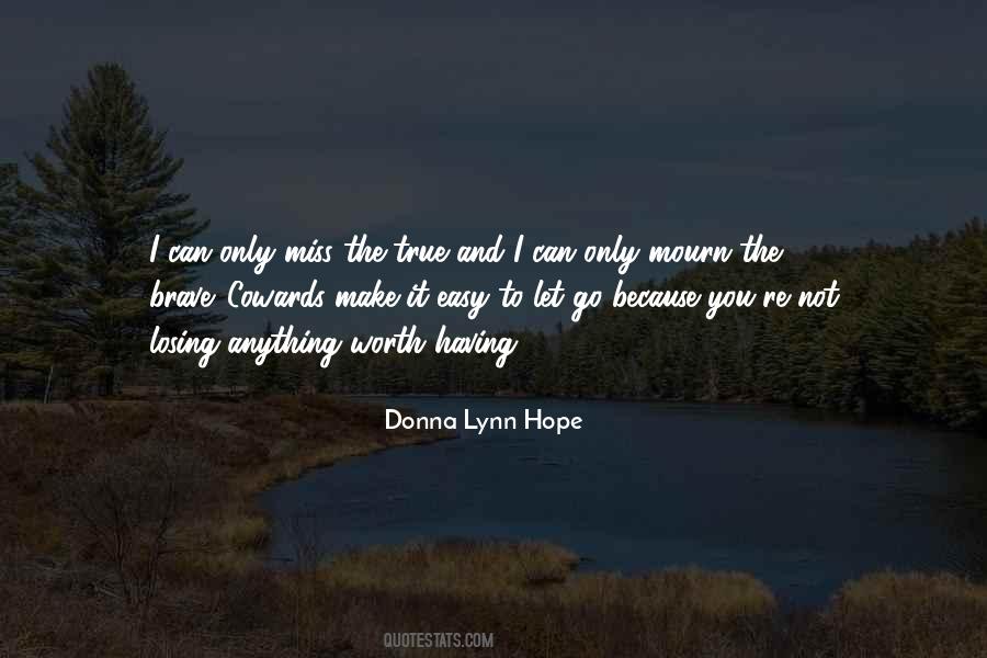 Hope Losing Quotes #1185535