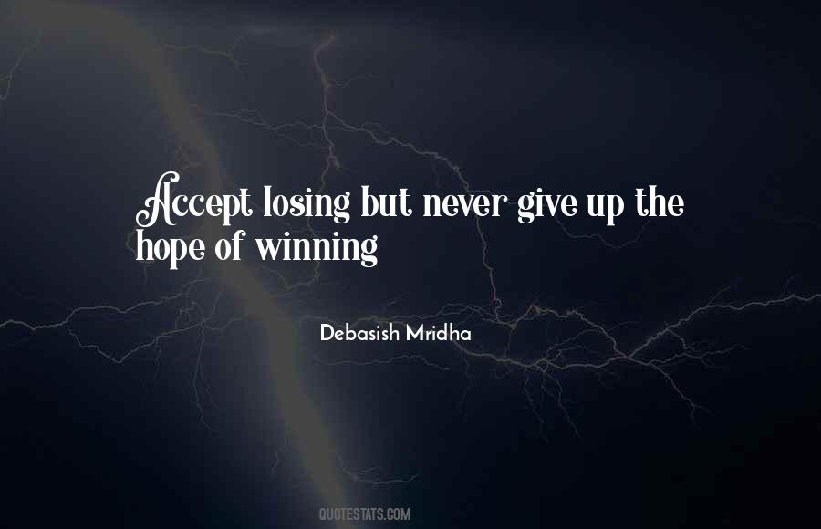 Hope Losing Quotes #1221543