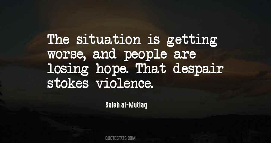 Hope Losing Quotes #1484913