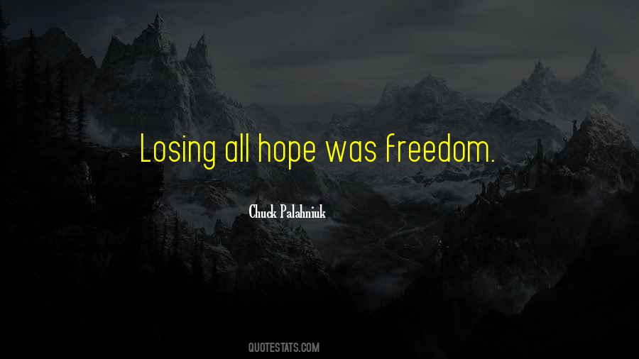Hope Losing Quotes #819804
