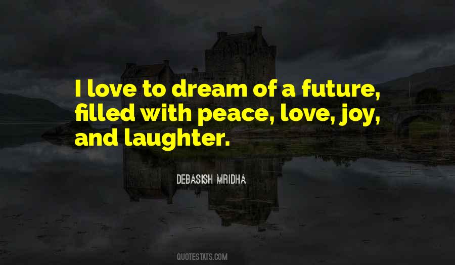 Hope Love Joy Peace Quotes #72502