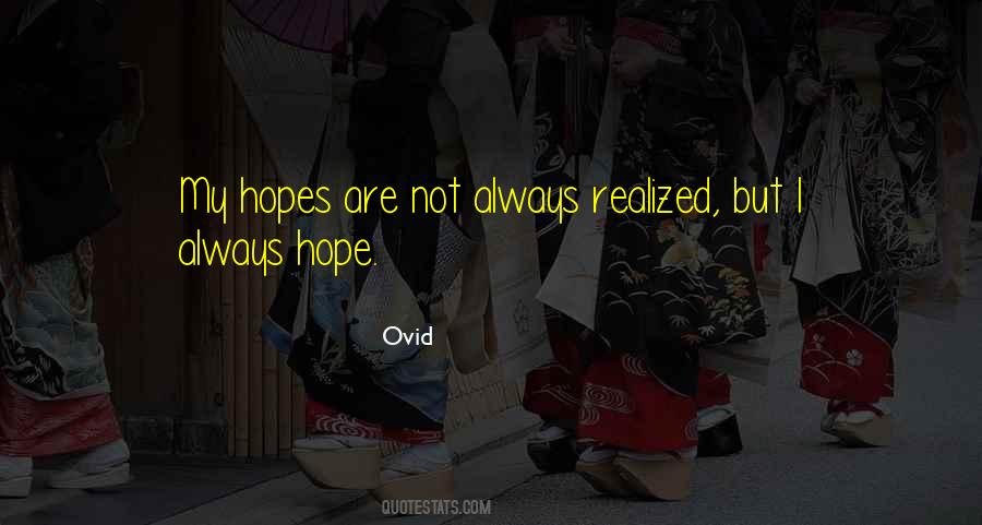 Hope Realized Quotes #1789789
