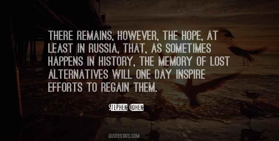 Hope Remains Quotes #1568797