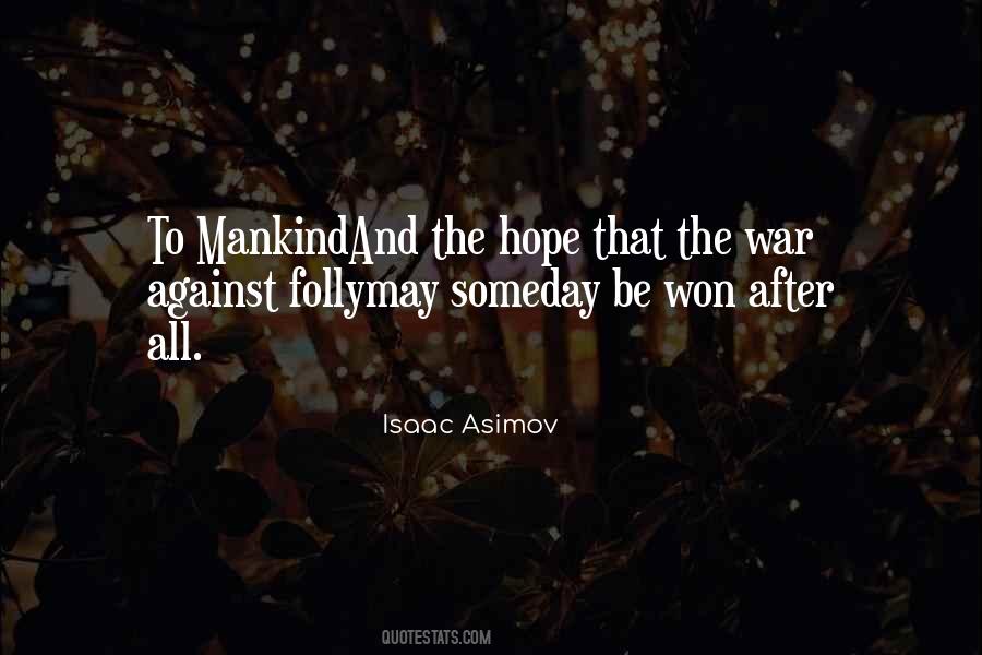 Hope Someday Quotes #1024110