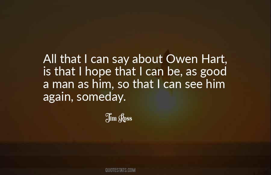 Hope Someday Quotes #223744