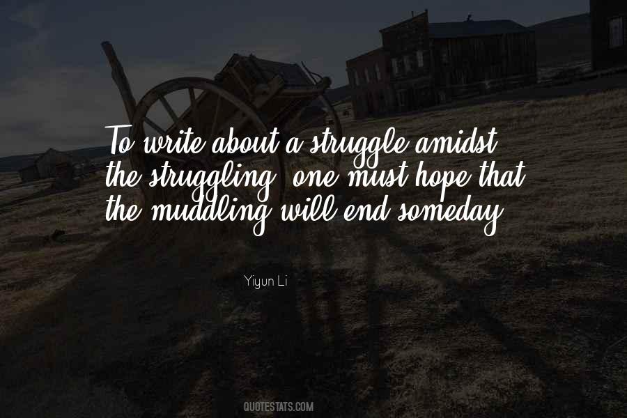 Hope Someday Quotes #623346