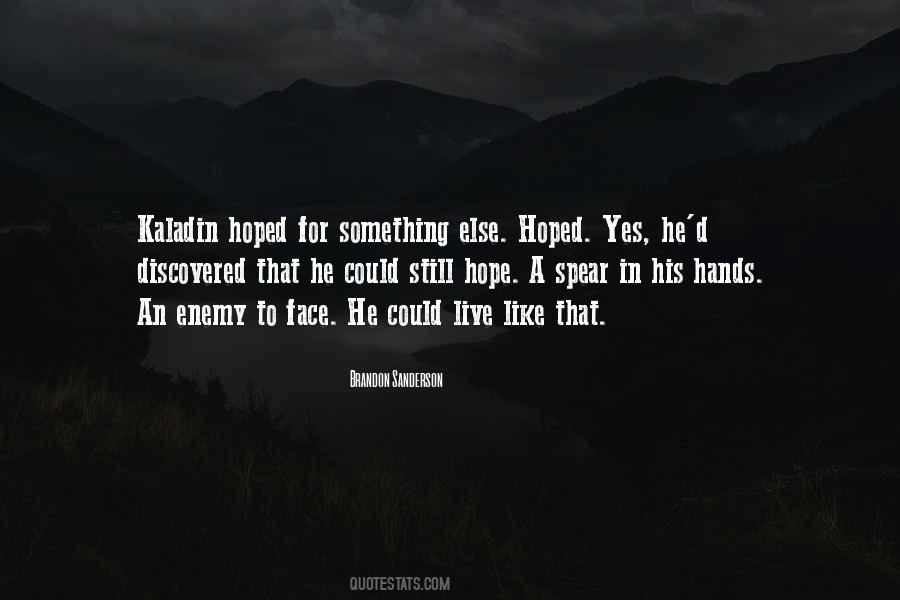 Hope Still Quotes #225195