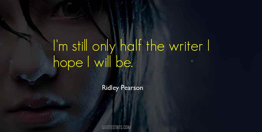 Hope Still Quotes #235706