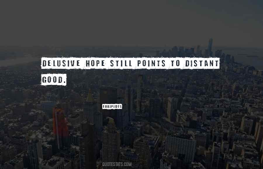 Hope Still Quotes #375977