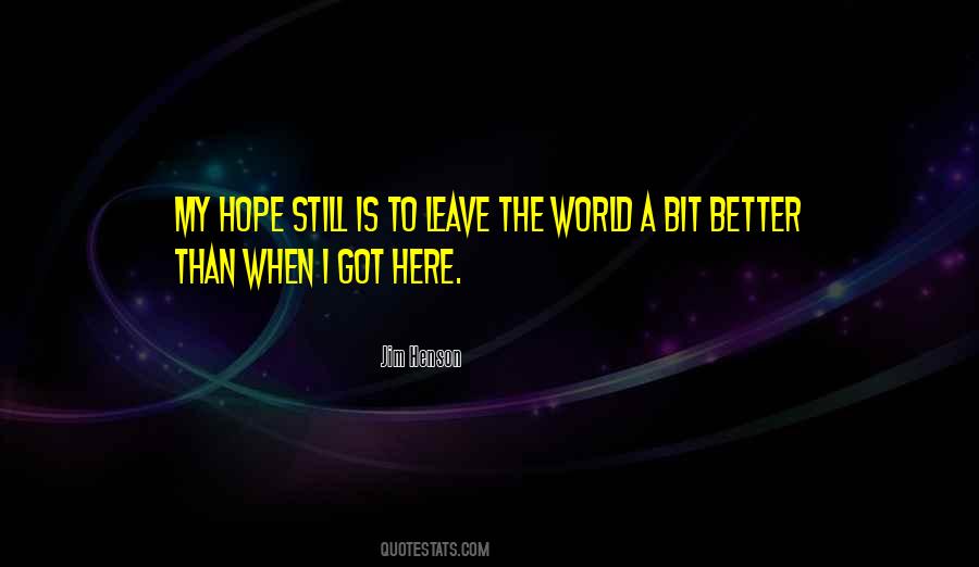 Hope Still Quotes #822688