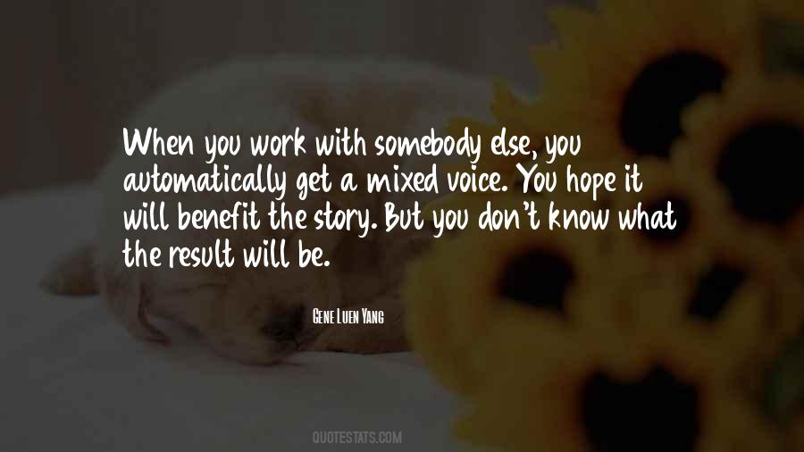 Hope Things Work Out Quotes #143873