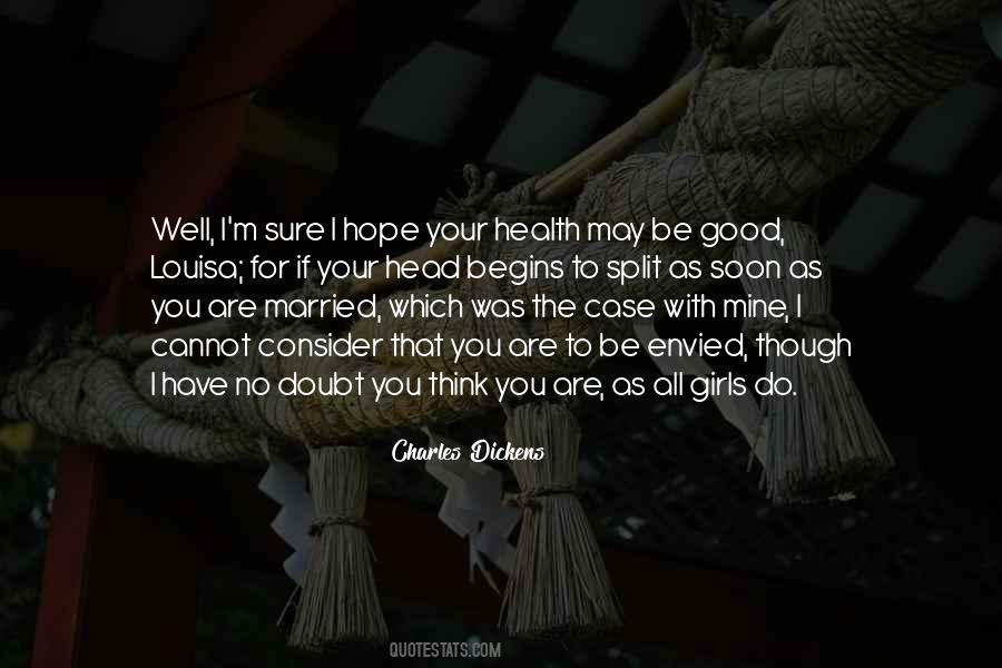 Hope To Be Good Quotes #6515