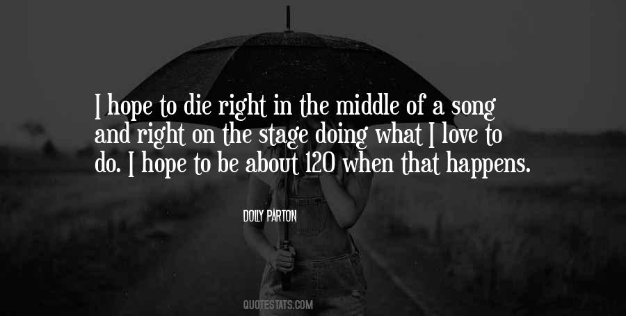 Hope To Die Quotes #1812879