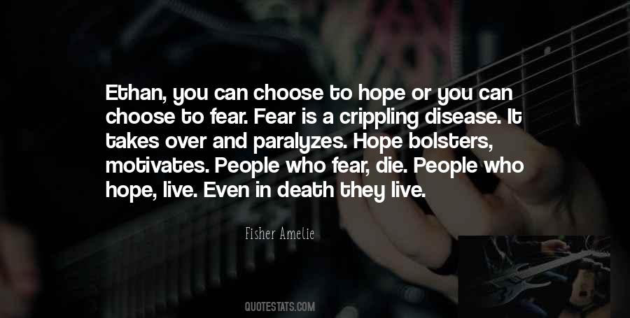 Hope To Die Quotes #315529