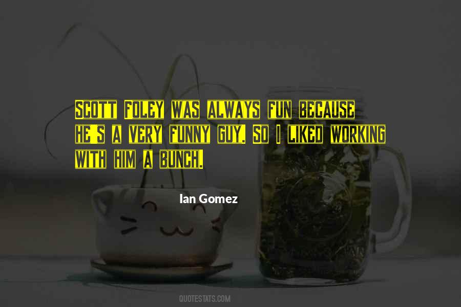 Quotes About Foley #287364