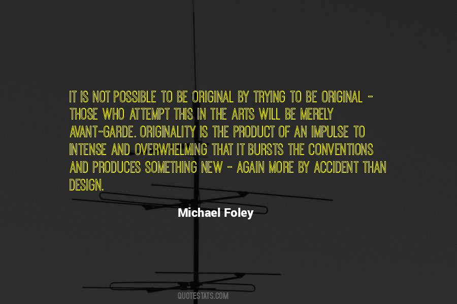 Quotes About Foley #442476