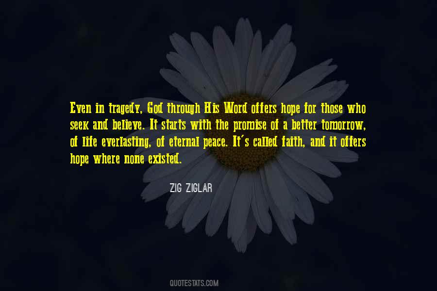 Hope Tomorrow Will Be Better Quotes #814657