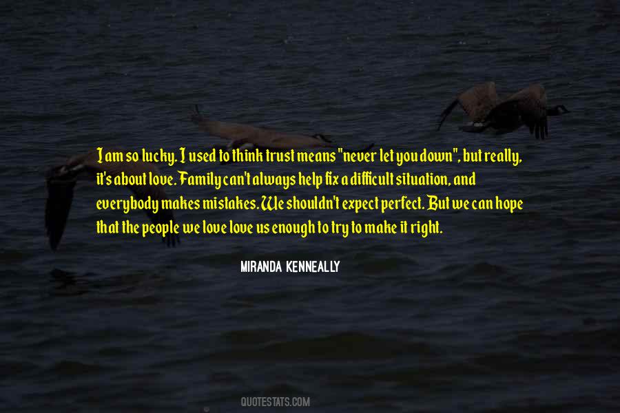 Hope We Can Make It Quotes #1319368